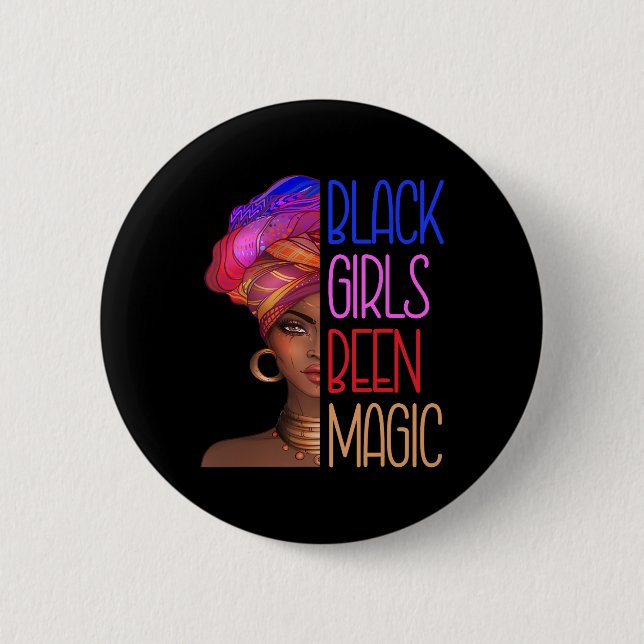 Black Girls Been Magic African American Queen for  Knapp (Framsida)
