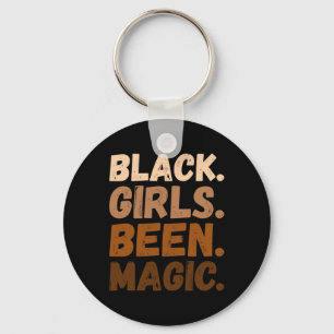 Black Girls Been Magic Melanin African American Af Nyckelring