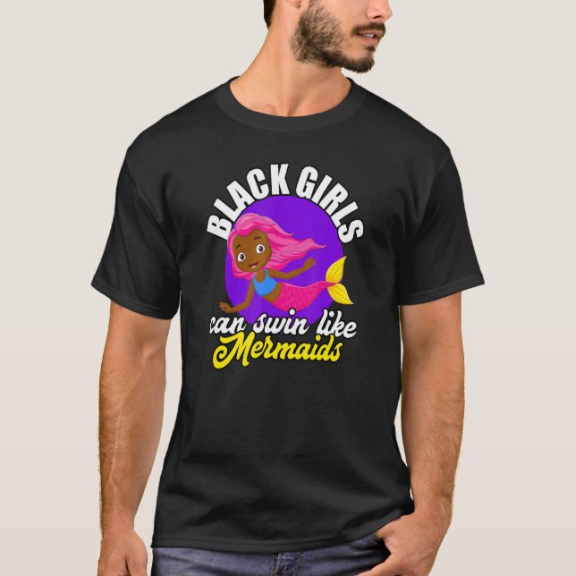 Black Girls Can Swim African American Mermaid Love T Shirt (Framsida)