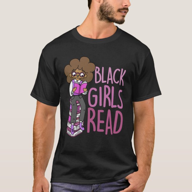 Black Girls Read Educated Melanin Queens T Shirt (Framsida)