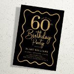 Black Gold 60th Birthday Wavy Border Inbjudningar<br><div class="desc">Black gold 60th birthday party invitation. Trendy modern design,  perfect for a stylish men's or women's bday celebration. Features wavy border and script font. Customize with your own details. Message me if you need custom age. Printed Zazzle invitations or instant download digital printable template.</div>