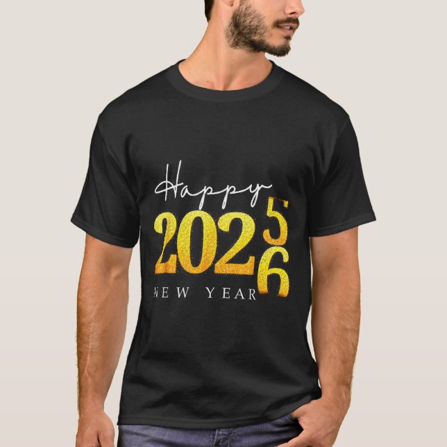 Black Gold Happy New Year 2026 New Years Eve Party T Shirt (Framsida)
