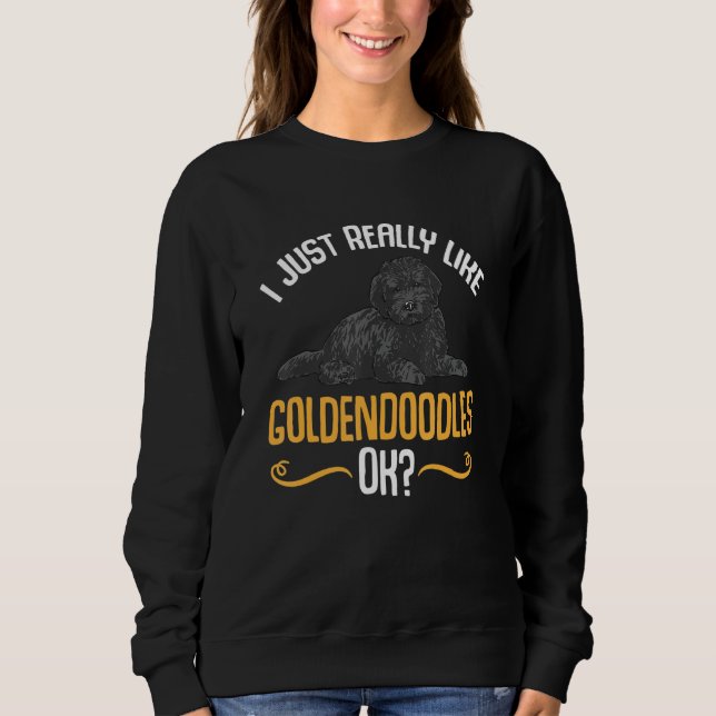 Black Goldendoodle I Just Really Like Goldendoodle T Shirt (Framsida)