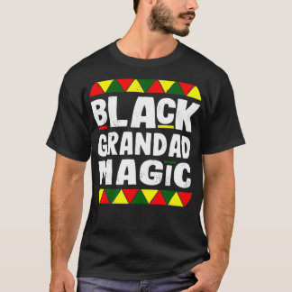 Black Grandad Magic Black History Month Afrika Pri T Shirt