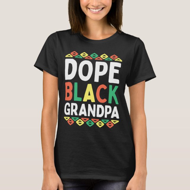 Black Grandpa African American Black History Month T Shirt (Framsida)