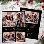 Black Guld 5 Photo Collage Merriest jul Julkort<br><div class="desc">Elegant Calligraphy Simple Modern Black and Guld 5 Photo Collage Merriest julskript-Helgdag Card. Den här snygga, minimalistiska, vimiska, fem (5) fotokortmallen innehåller ett söt-rutnätsfotokollage och hälsning-texten "Merriest jul" som är skriven i ett vackert, snabbt bokstäver av typen swash-svan i guld på svart färg-bakgrund. På motsatt sida med din meddelandemall för...</div>