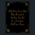 Black Guld Art Deco Anpassningsbar DIY Bröllop Sig Poster<br><div class="desc">Den här designen innehåller ett slimmat Art Deco-teckensnitt som lagts till i en mall fält för att du ska kunna redigera som du vill. Koordinerande ramformuleringar lades till i varje hörn. Alla dessa bilder utsmyckades med faux guld. Kompletterande typsnitt och färg användes för platshållaren fält som du ska redigera när...</div>