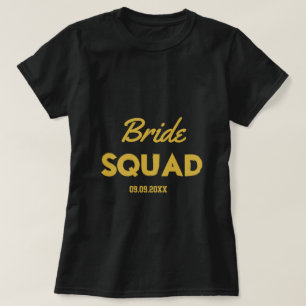 Black Guld Bachelorette Bride Squad Bridesmaid  T Shirt
