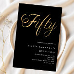Black guld elegant-skript 50-årsdag inbjudningar<br><div class="desc">En modern inbjudan till snyggt om en 50:e födelsedagsfest för både honom och henne. Den svarta bakgrunden och ord 50 skriven med stora faux guld brev. Anpassa och lägg till information om namn och party.</div>