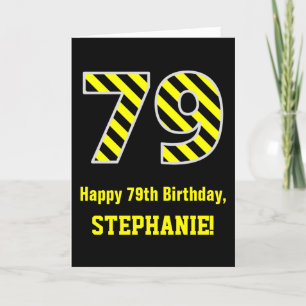 Black & Gult Stripe "79", 79:e födelsedag + Namn Kort