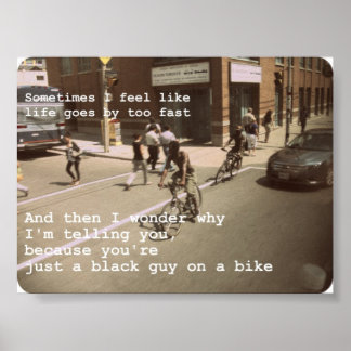 Black Guy på en Bike Poster