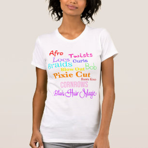 Black Hair Magic - Black Women Hair-uppskattning T Shirt