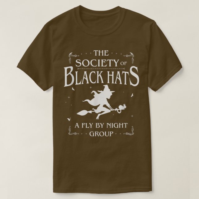Black Hat Society of Witches Funny Halloween 198 T Shirt (Design framsida)