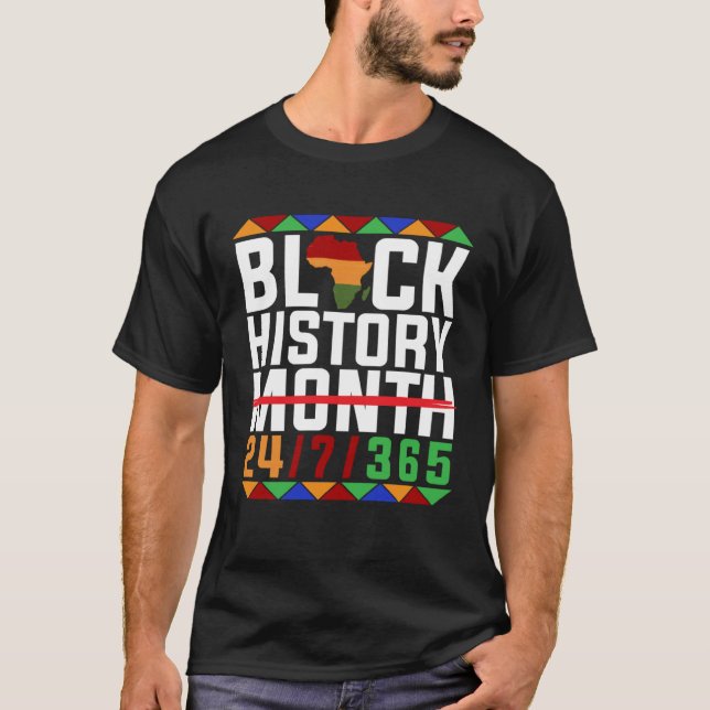 Black History 247365 Proud African Amercian Men Wo T Shirt (Framsida)