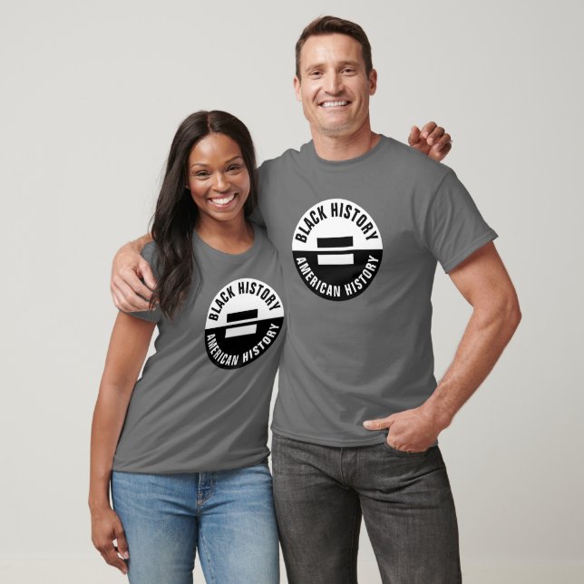 Black History Equals Amerikansk historia T-Shirt (Unisex)