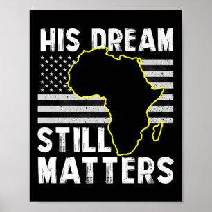 Black History Hans Dream still S Martin Luther Kun Poster