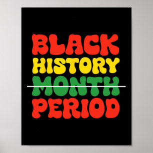Black History History Month Period Black Culture B Poster
