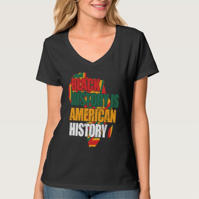 Black History Is American History Patriotic Africa T Shirt (Framsida)