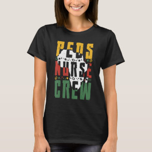 Black History Månad PEDS Nurse Crew African Pediat T Shirt