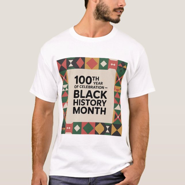 Black History Month – 100 Years of Celebration T Shirt (Framsida)