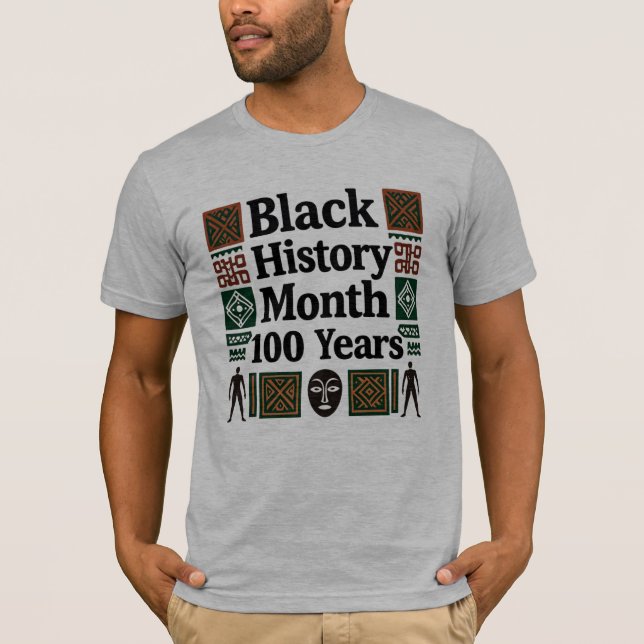 Black History Month 100th Anniversary T-Shirt (Framsida)