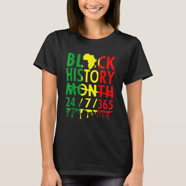 Black History Month 2023 Black History 365 Melanin T Shirt (Framsida)