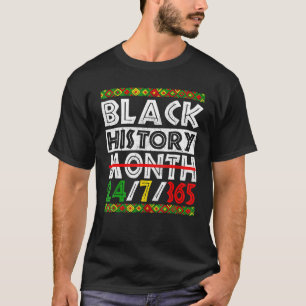 Black History Month 247365 African American Pride T Shirt