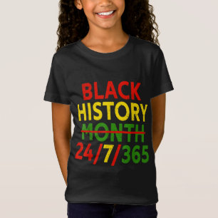 Black History Month 247365 African Melanin Black G T Shirt