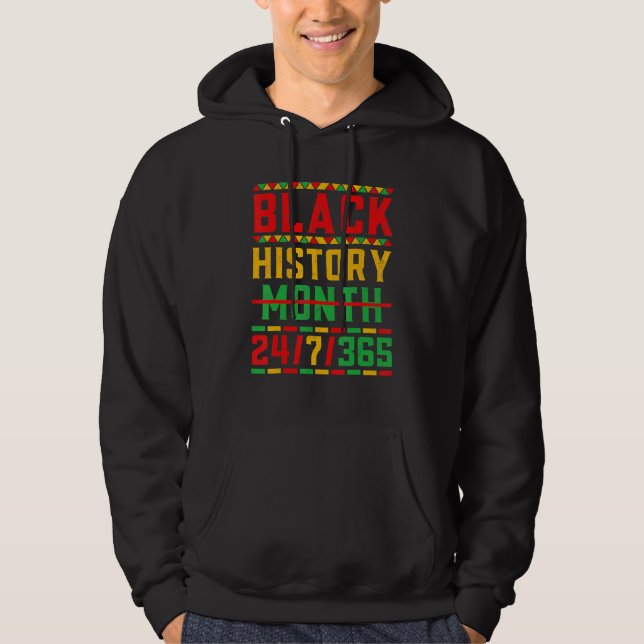 Black History Month 247365 Melanin Pride African A Hoodie (Framsida)