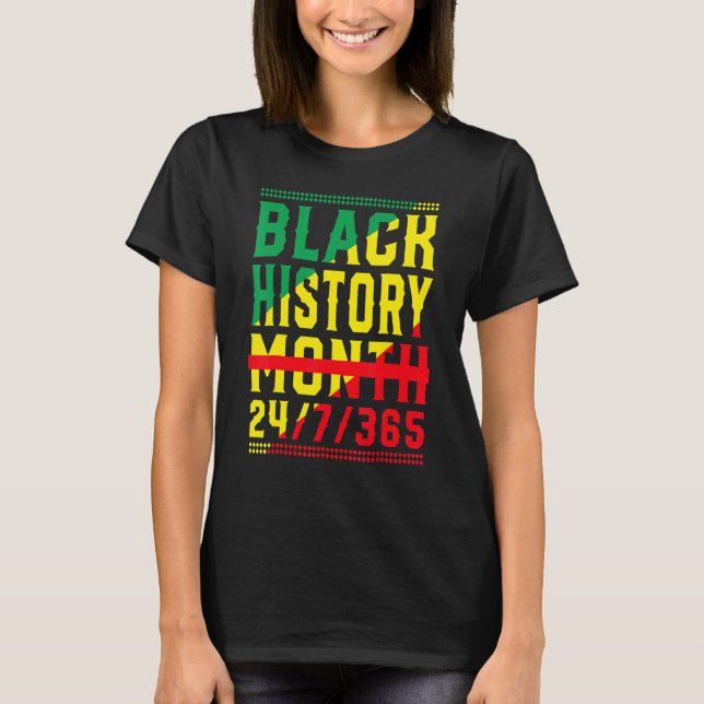 Black History Month 247365 Melanin Pride African A T Shirt (Framsida)