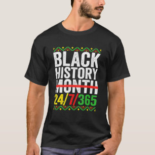Black History Month 247365 Pride African American T Shirt