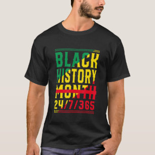 Black History Month 247365 Pride African American_ T Shirt