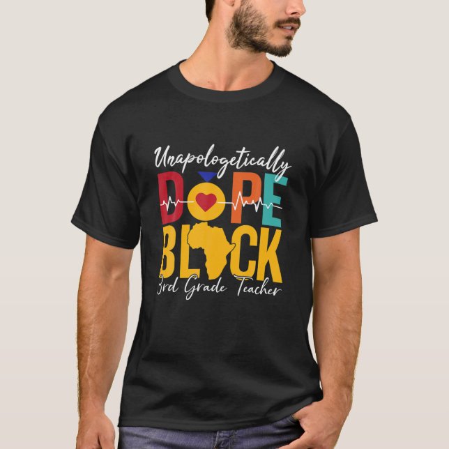 Black History Month 3Rd-Grade Teacher BLM Gift T Shirt (Framsida)