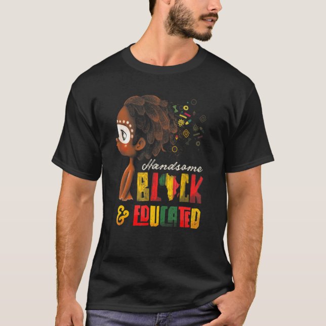 Black History Month African Afro Handsome Black & T Shirt (Framsida)