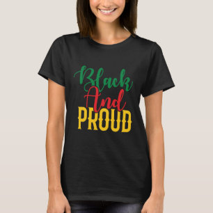 Black History Month African American Black and Pro T Shirt