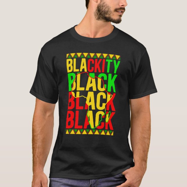 Black History Month African American Blackity Blac T Shirt (Framsida)