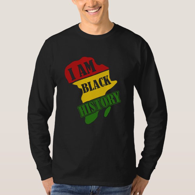 Black History Month African American I Am Black Hi T Shirt (Framsida)