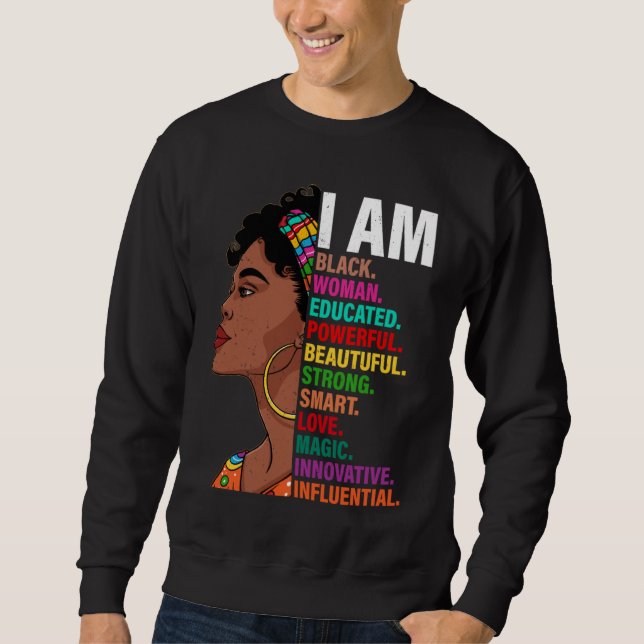 Black History Month African American I Am Black Wo Lång Ärmad Tröja (Framsida)
