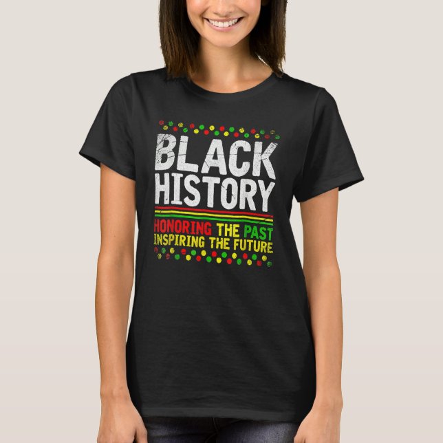 Black History Month Afro African Pride Men Women K T Shirt (Framsida)