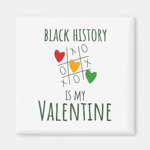 Black History Month är min valentin Alla hjärtans Magnet