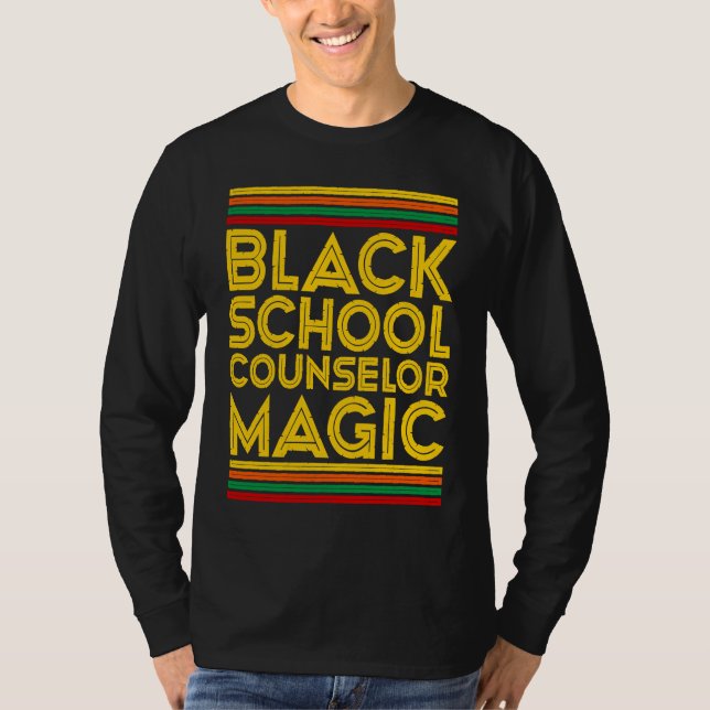 Black History Month  Black School Counselor Magic T Shirt (Framsida)