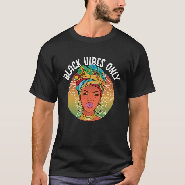 Black History Month Black Vibes African American Y T Shirt (Framsida)