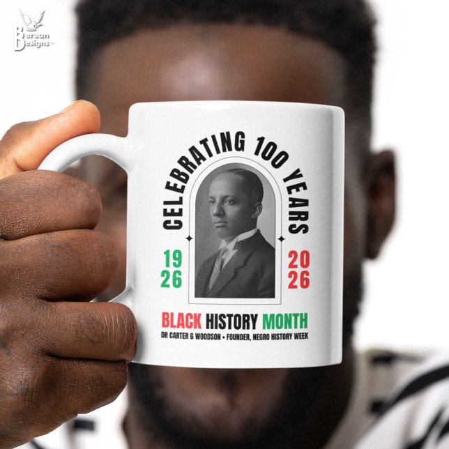BLACK HISTORY MONTH Celebrating 100 Years BHM Kaffemugg (Souvenir BHM100 Mug celebrating Black History Month Centennial and founder Dr Carter G Woodson)