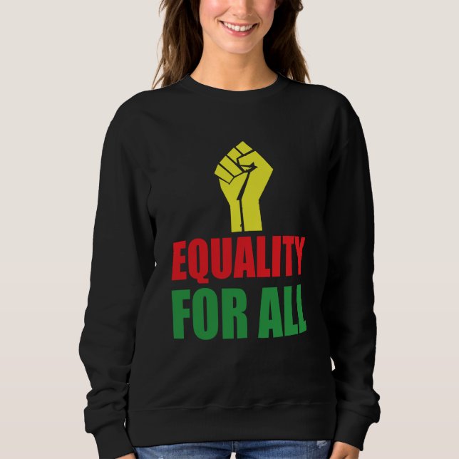 Black History Month Decorations Equality for All T Shirt (Framsida)