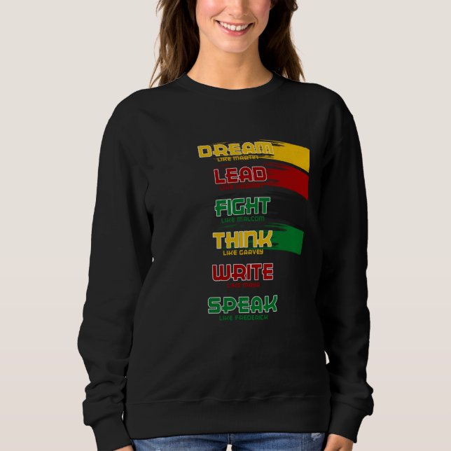 Black History Month Dream Like Martin Lead Like Ha T Shirt (Framsida)