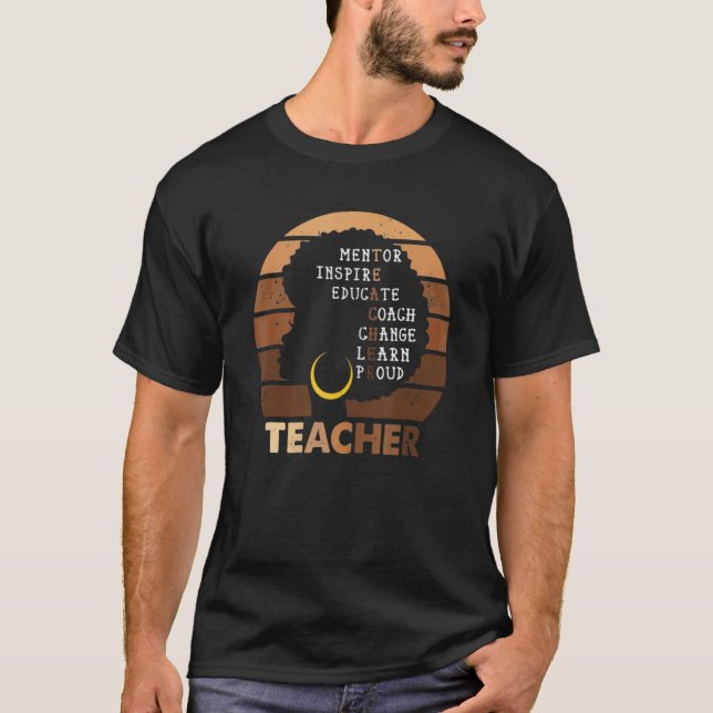 Black History Month Inspiration Teacher Afro Melan T Shirt (Framsida)