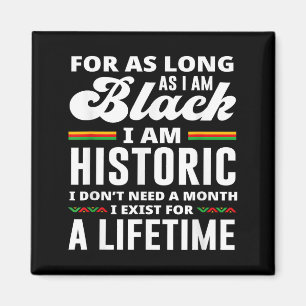 Black History Month jag är historisk Magnet
