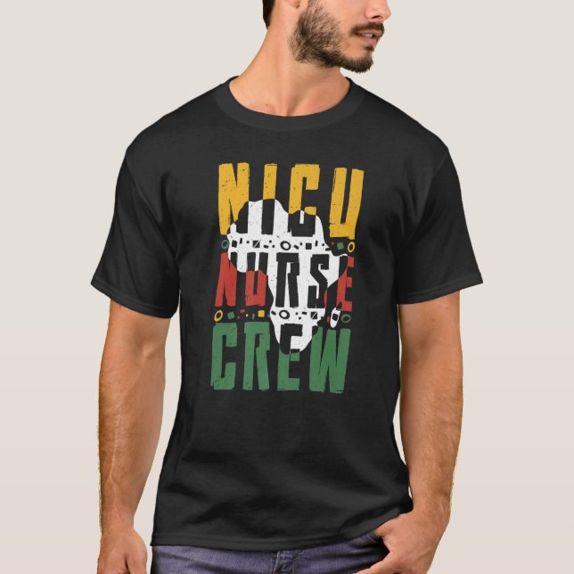 Black History Month NICU Nurse Crew African Americ T Shirt (Framsida)
