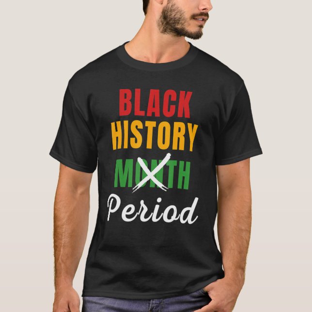 Black History Month Period African Pride BHM Women T Shirt (Framsida)