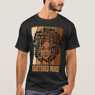 Black History Month Registered Nurse Afro African T Shirt